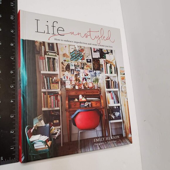 Life Unstyled Book by Emily Henson, 2021, Hardcover Home Decor Coffee Table Book - Picture 4 of 9